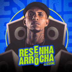 J. Eskine / O gângster do arrocha