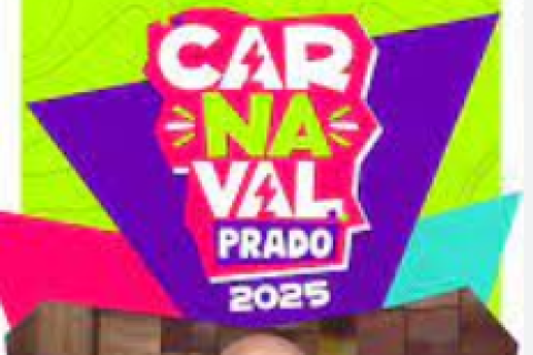 Prefeitura de Prado  anuncia as primeiras atrações do Carnaval 2025
