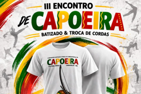Caravelas recebe III Encontro Nacional de Batizado e Troca de Cordas da Capoeira nos dias 24 e 25 de julho