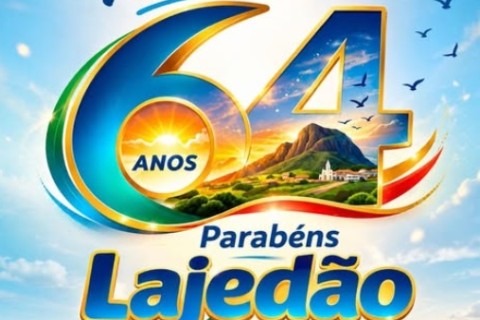 Lajedão anuncia programação do aniversário de 64 anos e confirma primeira atração musical